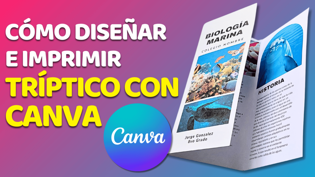 Cómo Diseñar e Imprimir un Tríptico utilizando CANVA Gratis – Diseño e Impresión de Folleto